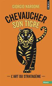 Chevaucher son tigre - Giorgio Nardone