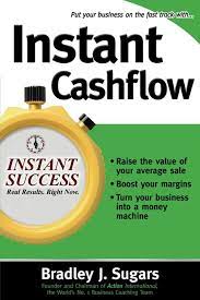 Instant Cashflow (Instant Success) - Brad Sugars