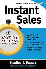 Instant Sales (Instant Success Series) - Brad Sugars